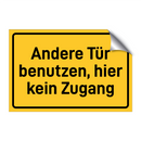 Andere Tür benutzen, hier kein Zugang