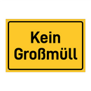 Kein Großmüll & Kein Großmüll & Kein Großmüll & Kein Großmüll & Kein Großmüll