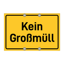 Kein Großmüll & Kein Großmüll & Kein Großmüll & Kein Großmüll & Kein Großmüll