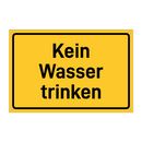 Kein Wasser trinken & Kein Wasser trinken & Kein Wasser trinken & Kein Wasser trinken