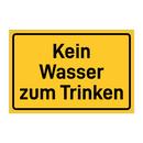 Kein Wasser zum Trinken & Kein Wasser zum Trinken & Kein Wasser zum Trinken
