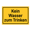 Kein Wasser zum Trinken & Kein Wasser zum Trinken & Kein Wasser zum Trinken