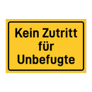 Kein Zutritt für Unbefugte & Kein Zutritt für Unbefugte & Kein Zutritt für Unbefugte