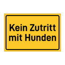 Kein Zutritt mit Hunden & Kein Zutritt mit Hunden & Kein Zutritt mit Hunden