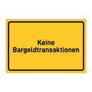 Keine Bargeldtransaktionen & Keine Bargeldtransaktionen & Keine Bargeldtransaktionen