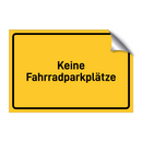 Keine Fahrradparkplätze & Keine Fahrradparkplätze & Keine Fahrradparkplätze