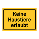 Keine Haustiere erlaubt & Keine Haustiere erlaubt & Keine Haustiere erlaubt