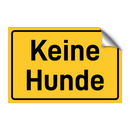 Keine Hunde & Keine Hunde & Keine Hunde & Keine Hunde