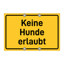 Keine Hunde erlaubt & Keine Hunde erlaubt & Keine Hunde erlaubt & Keine Hunde erlaubt