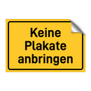 Keine Plakate anbringen & Keine Plakate anbringen & Keine Plakate anbringen