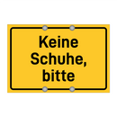 Keine Schuhe, bitte & Keine Schuhe, bitte & Keine Schuhe, bitte & Keine Schuhe, bitte