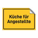 Küche für Angestellte & Küche für Angestellte & Küche für Angestellte
