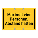 Maximal vier Personen, Abstand halten & Maximal vier Personen, Abstand halten
