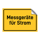 Messgeräte für Strom & Messgeräte für Strom & Messgeräte für Strom & Messgeräte für Strom