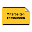 Mitarbeiter- ressourcen & Mitarbeiter- ressourcen & Mitarbeiter- ressourcen