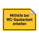 Mithilfe bei WC-Sauberkeit erbeten & Mithilfe bei WC-Sauberkeit erbeten