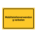 Mobiltelefonverwendung verboten & Mobiltelefonverwendung verboten & Mobiltelefonverwendung verboten