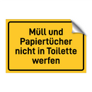 Müll und Papiertücher nicht in Toilette werfen & Müll und Papiertücher nicht in Toilette werfen
