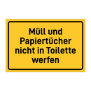 Müll und Papiertücher nicht in Toilette werfen & Müll und Papiertücher nicht in Toilette werfen