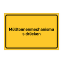 Mülltonnenmechanismus drücken & Mülltonnenmechanismus drücken & Mülltonnenmechanismus drücken