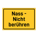 Nass - Nicht berühren & Nass - Nicht berühren & Nass - Nicht berühren & Nass - Nicht berühren