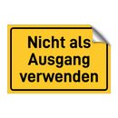 Nicht als Ausgang verwenden & Nicht als Ausgang verwenden & Nicht als Ausgang verwenden