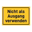 Nicht als Ausgang verwenden & Nicht als Ausgang verwenden & Nicht als Ausgang verwenden