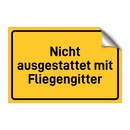 Nicht ausgestattet mit Fliegengitter & Nicht ausgestattet mit Fliegengitter