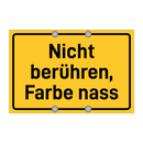 Nicht berühren, Farbe nass & Nicht berühren, Farbe nass & Nicht berühren, Farbe nass