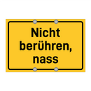 Nicht berühren, nass & Nicht berühren, nass & Nicht berühren, nass & Nicht berühren, nass