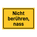 Nicht berühren, nass & Nicht berühren, nass & Nicht berühren, nass & Nicht berühren, nass