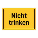 Nicht trinken & Nicht trinken & Nicht trinken & Nicht trinken & Nicht trinken & Nicht trinken