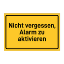 Nicht vergessen, Alarm zu aktivieren & Nicht vergessen, Alarm zu aktivieren