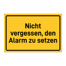 Nicht vergessen, den Alarm zu setzen & Nicht vergessen, den Alarm zu setzen