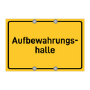 Aufbewahrungs- halle