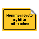 Nummernsystem, bitte mitmachen & Nummernsystem, bitte mitmachen & Nummernsystem, bitte mitmachen