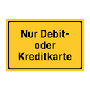 Nur Debit- oder Kreditkarte & Nur Debit- oder Kreditkarte & Nur Debit- oder Kreditkarte