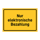 Nur elektronische Bezahlung & Nur elektronische Bezahlung & Nur elektronische Bezahlung