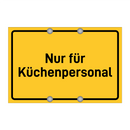 Nur für Küchenpersonal & Nur für Küchenpersonal & Nur für Küchenpersonal
