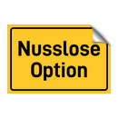 Nusslose Option & Nusslose Option & Nusslose Option & Nusslose Option