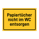 Papiertücher nicht im WC entsorgen & Papiertücher nicht im WC entsorgen