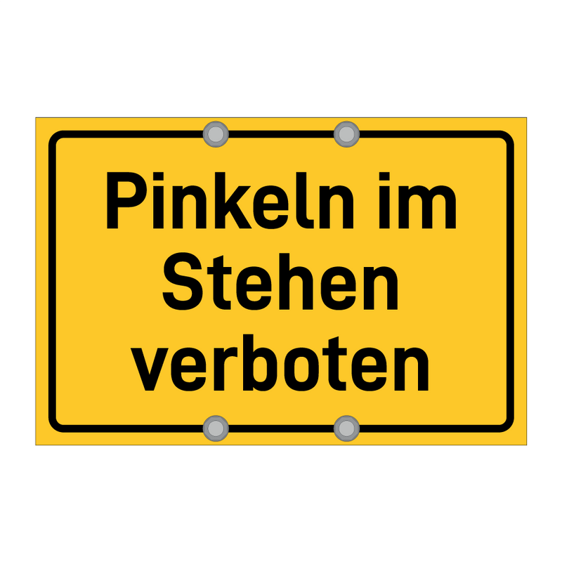 Pinkeln im Stehen verboten & Pinkeln im Stehen verboten & Pinkeln im Stehen verboten