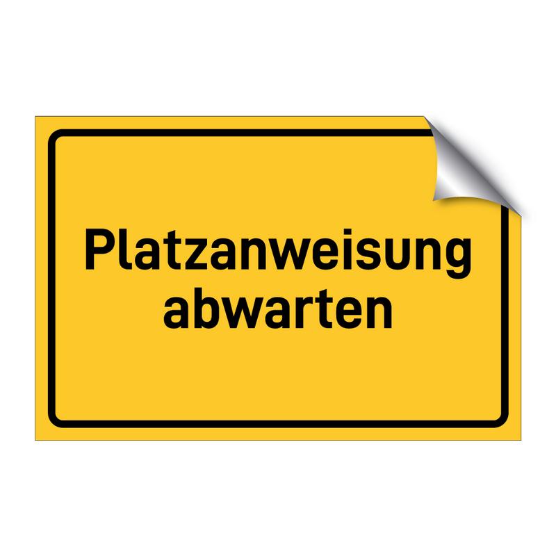 Platzanweisung abwarten & Platzanweisung abwarten & Platzanweisung abwarten
