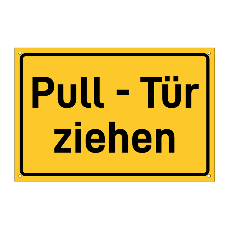 Pull - Tür ziehen & Pull - Tür ziehen & Pull - Tür ziehen & Pull - Tür ziehen