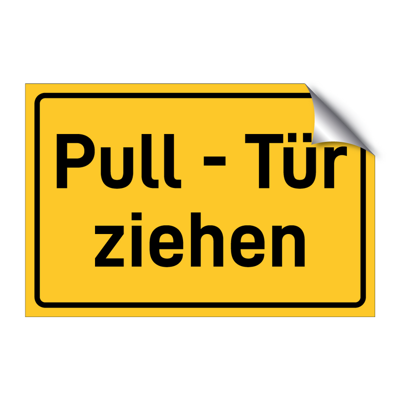 Pull - Tür ziehen & Pull - Tür ziehen & Pull - Tür ziehen & Pull - Tür ziehen