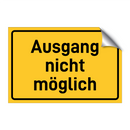 Ausgang nicht möglich