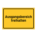 Ausgangsbereich freihalten