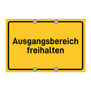 Ausgangsbereich freihalten