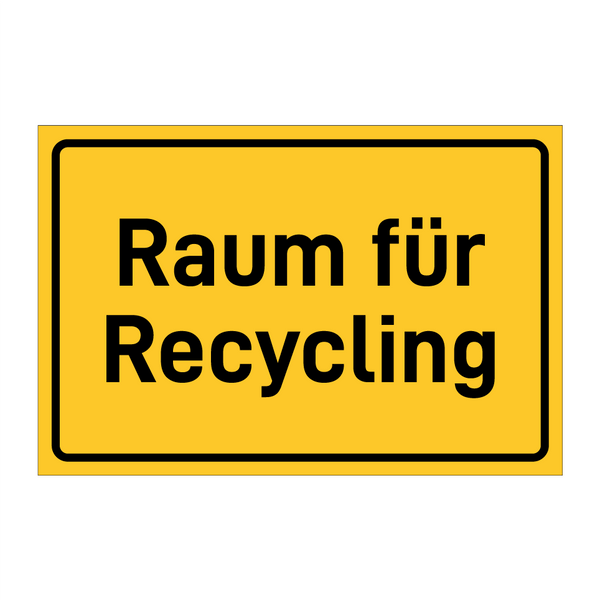 Raum für Recycling & Raum für Recycling & Raum für Recycling & Raum für Recycling