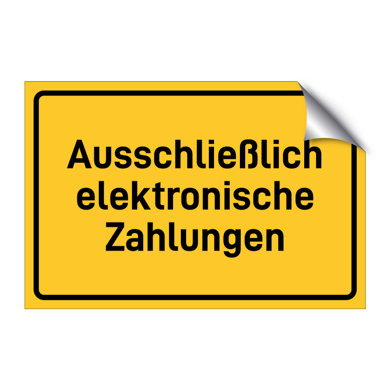 Ausschließlich elektronische Zahlungen